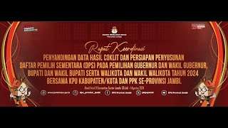 RAKOR PELAKSANAAN COKLIT KPU SE-PROVINSI JAMBI | FINEST FILMS