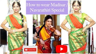 மடிசார் புடவை கட்டுவது எப்படி /How to wear Madissar /Navarathiri Special