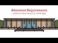 CSUN Admissions Requirements – Freshmen