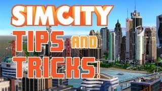 Simcity Tips And Tricks