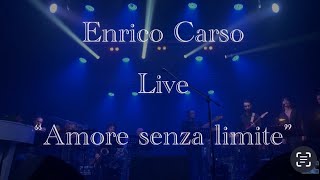 Enrico Carso Alvisi - Video promozionale concerto “Amore Senza Limite” “un milione di amici tour”