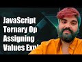 JavaScript Ternary Operator: Assigning Multiple Values Explained
