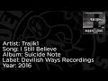 I Still Believe - Trajik1