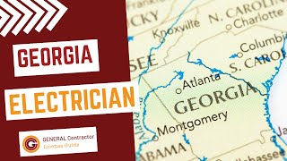 How To Become an Electrical Contractor in Georgia License Requirements and Trade Schools