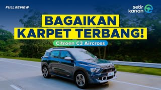 SUV Keluarga Eropa! | Citroen C3 Aircross | Setir Kanan