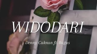 WIDODARI (LIRIK) Denny caknan ft Bagus #denycaknan #bagus #lirik