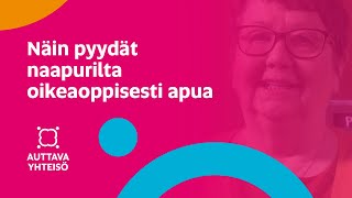 Näin pyydät naapurilta oikeaoppisesti apua