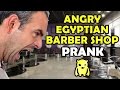 Angry Egyptian Barber Shop Revenge - Ownage Pranks