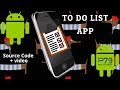 Android Studio Tutorial - ToDo List App with source code