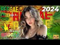 REGGAE MUSIC MIX 2024 🌵 MOST REQUESTED REGGAE LOVE SONGS 2024 🌴 OLDIES BUT GOODIES REGGAE SONGS 💖⏰