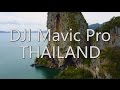 DJI Mavic Pro: Thailand 4K Footage