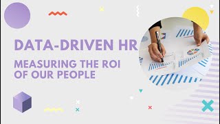 Webinar | Data-Driven HR | Measuring The ROI Of Your People | Lanteria