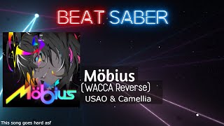 Möbius (WACCA Reverse) - USAO & Camellia │Beat Saber