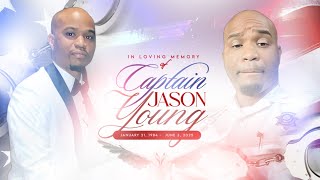 Celebrating The Life Of Captain Jason Elijah Young