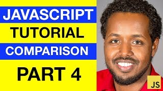 JavaScript - Comparison - Somali Beginner Tutorial Part 4
