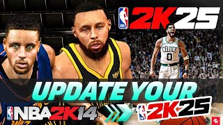 HOW TO UPDATE YOUR NBA 2K14 TO NBA 2K25