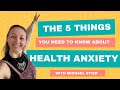 The 5 Things you need to know about Health Anxiety (with Michael Stier)