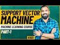 Support Vector Machine (SVM) Part-1 ll Machine Learning Course Explained in Hindi