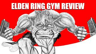 The Quest to Find the Rawest Gym in Elden Ring
