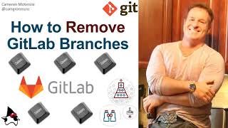 Remove Git Branches from GitLab
