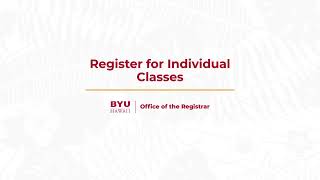 Registering for Individual Classes