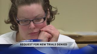 Request for new trials denied for women convicted in Facebook murders