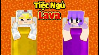 Tô Gà Thử Thách Sinh Tồn Tiệc Ngủ Lava Siêu Nóng