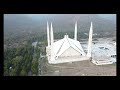 AERIAL VIEW OF Iconic Shah Faisal Mosque |DRONE VIDEO| 4K HDR