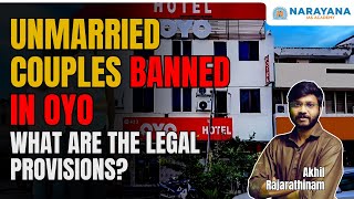 OYO Bans Entry for Unmarried Couples in Hotels | What Are The Legal Provisions?