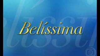 Belíssima - Tema de Abertura