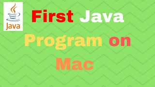 First Java Program - Java Tutorial for Absolute Beginners #4