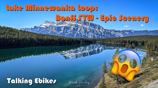 Lake Minnewanka Loop: Banff FTW - Epic Scenery