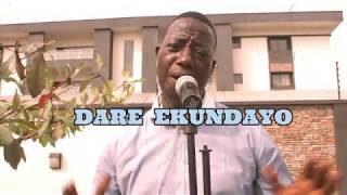 DARE EKUNDAYO  VICTORY  VIDEO