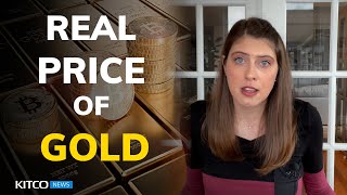 What's the real price of gold?