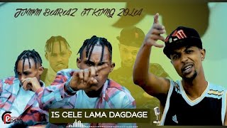 #JIMM BARAZ FT#KING ZOLA| ISCALE LAMA DAG DAGEE OFFICIAL VIDEO  KARBAASH)