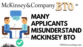 Many Applicants Misunderstand McKinsey BTO (Case Interviews & Management Consulting iTunes, #301)