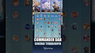 3 Commander Dan Sinergi Terbaik #mobilelegends #xcashshop #magicchessgogo