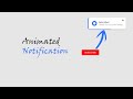 Animated Notification with Progress Bar using HTML, CSS & JavaScript
