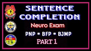 PART 1 SENTENCE COMPLETION TEST | PSYCHIATRIC AND PSYCHOLOGICAL EXAM | NEURO EXAM | PNP, BFP & BJMP