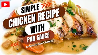 How To Make Delicious Chicken Breast with Pan-Sauce Recipe #cooking #easyrecipe #food