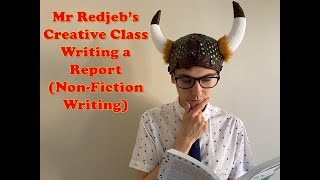 Mr Redjeb's Creative Class - Writing a Report (Non-Fiction Writing) (KS2)