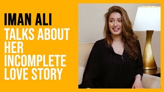 Iman Ali Talks About Her Incomplete Love Story | Iman Ali | Something Haute