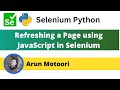 Refreshing a web page using JavaScript in Selenium (Selenium Python)