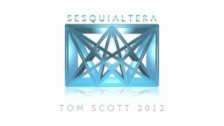 SESQUIALTERA BY TOM SCOTT - JONATHAN SCOTT (ORGAN)