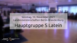 Landesmeisterschaft Berlin/Brandenburg Hauptgruppe S Latein - 14.11.2021