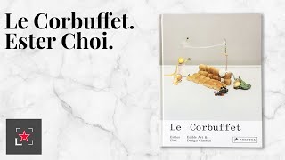 Le Corbuffet: Edible Art and Design Classics | Fine Dining Lovers