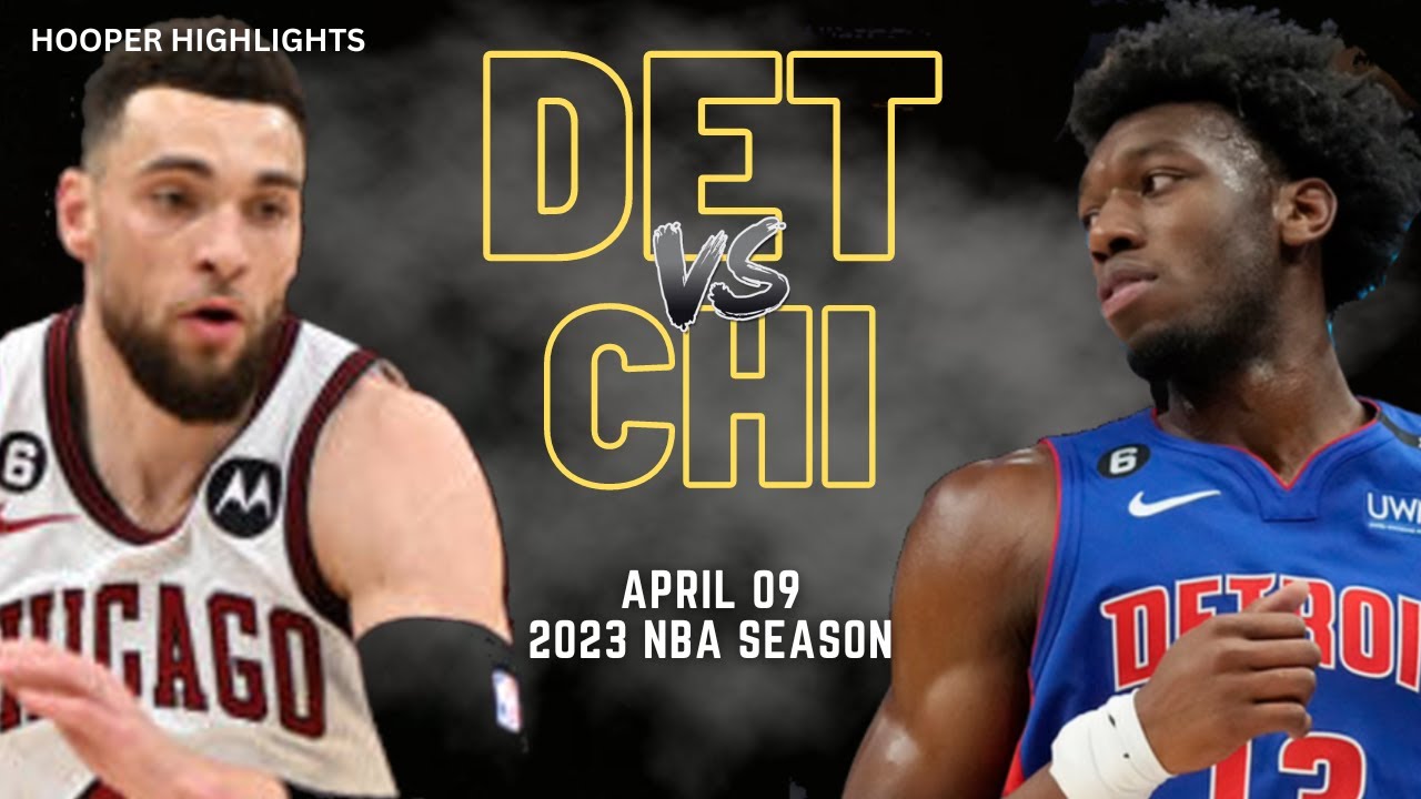 Chicago Bulls Vs Detroit Pistons Full Game Highlights | Apr 9 | 2023 ...