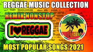 Reggae Remix Music Collection - Best English Songs Reggae - Nonstop Old Love Songs Reggae