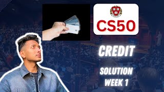 CS50 PSet 1 - Credit Walkthrough (Step by Step for Beginners)