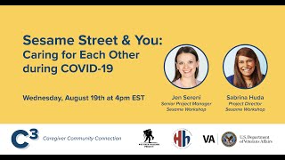 C3:Sesame Street and You: Caring for Each Other during COVID-19